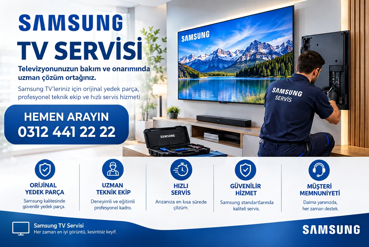 Samsung TV Servisi Ankara — televizyon bakım ve onarım afişi, hemen arayın 0312 441 22 22